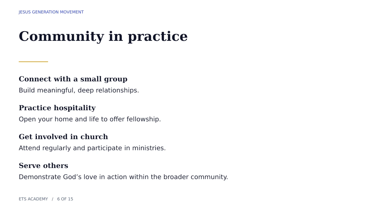 Small groups, hospitality, church participation, and serving others